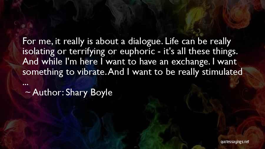 Shary Boyle Quotes 851560
