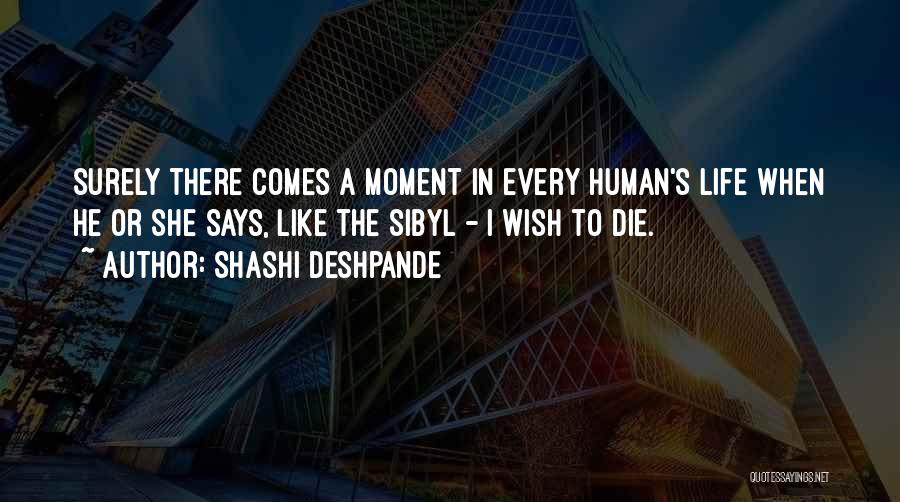 Shashi Deshpande Quotes 503049