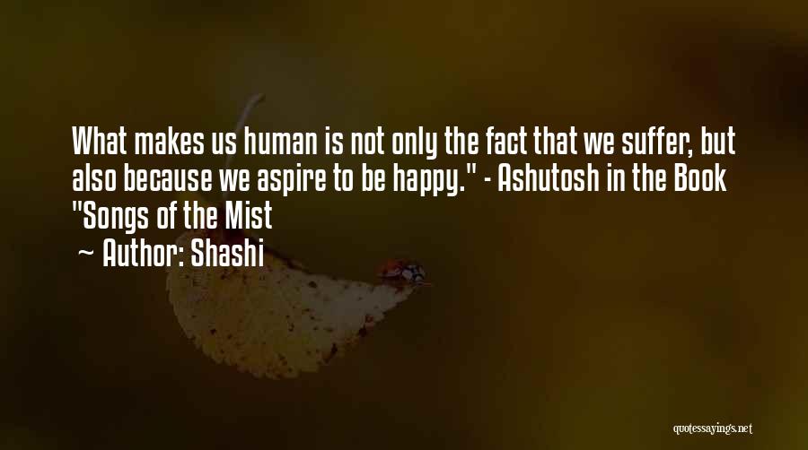 Shashi Quotes 401712