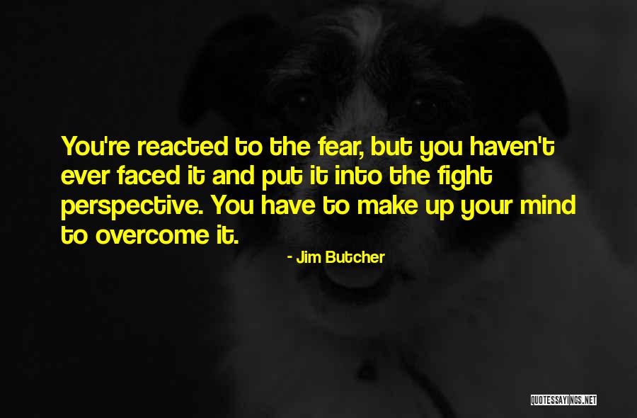 Shashidhar Divakaruni Quotes By Jim Butcher Shashidhar Divakaruni Quotes By Jim Butcher