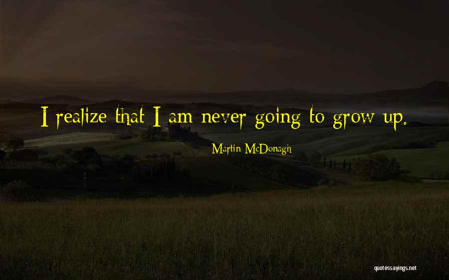 Shashinki Quotes By Martin McDonagh Shashinki Quotes By Martin McDonagh