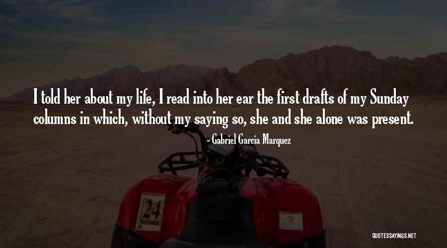 Shasta Daisy Quotes By Gabriel Garcia Marquez Shasta Daisy Quotes By Gabriel Garcia Marquez