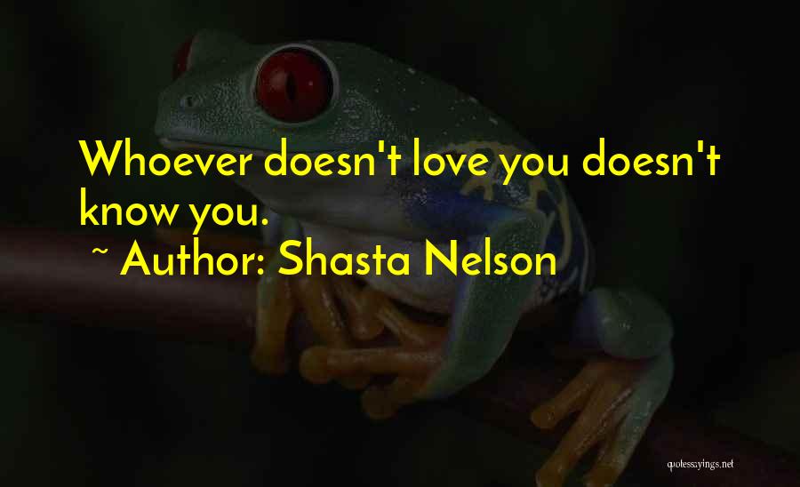 Shasta Nelson Quotes 1401763