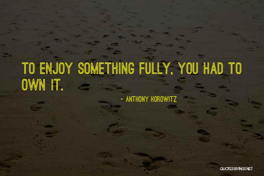 Shaston Emoto Quotes By Anthony Horowitz Shaston Emoto Quotes By Anthony Horowitz