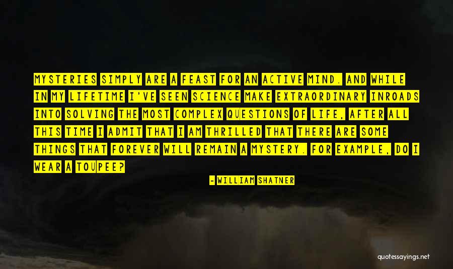 Shatner Get A Life Quotes By William Shatner Shatner Get A Life Quotes By William Shatner