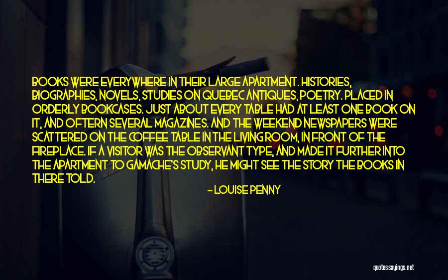 Shatrughan Chauhan Quotes By Louise Penny Shatrughan Chauhan Quotes By Louise Penny