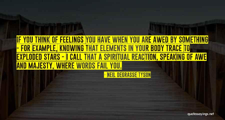 Shatrughan Chauhan Quotes By Neil DeGrasse Tyson Shatrughan Chauhan Quotes By Neil DeGrasse Tyson
