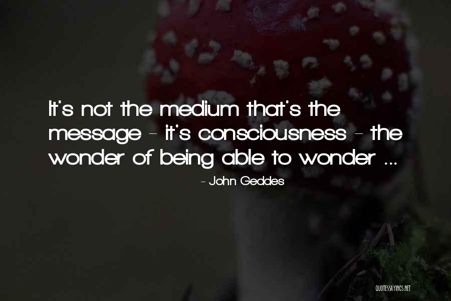 Shatrujeet Kapoor Quotes By John Geddes Shatrujeet Kapoor Quotes By John Geddes