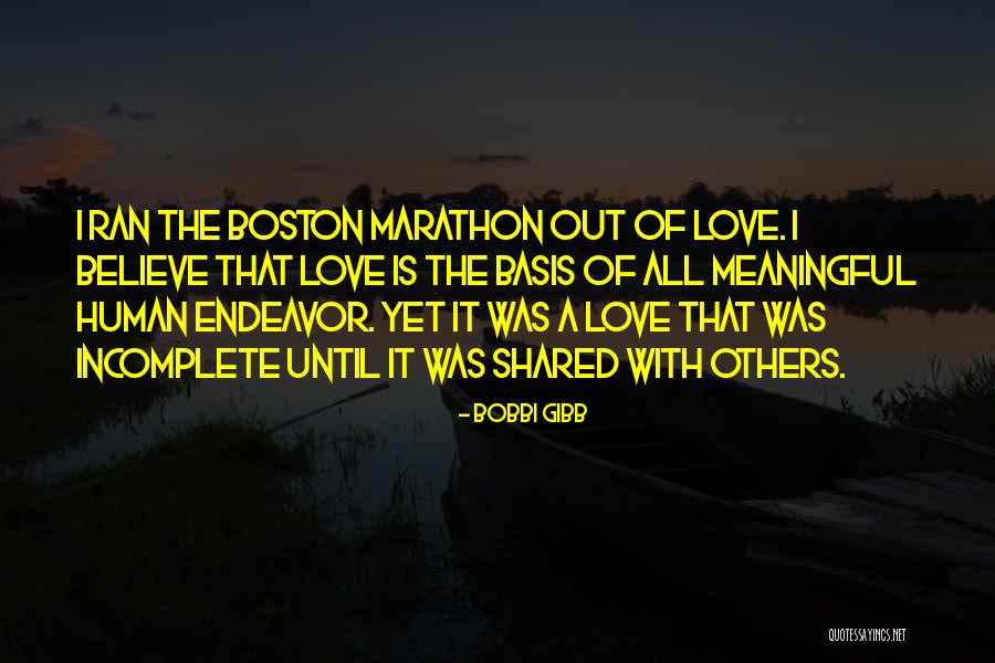 Shatter Days Quotes By Bobbi Gibb Shatter Days Quotes By Bobbi Gibb