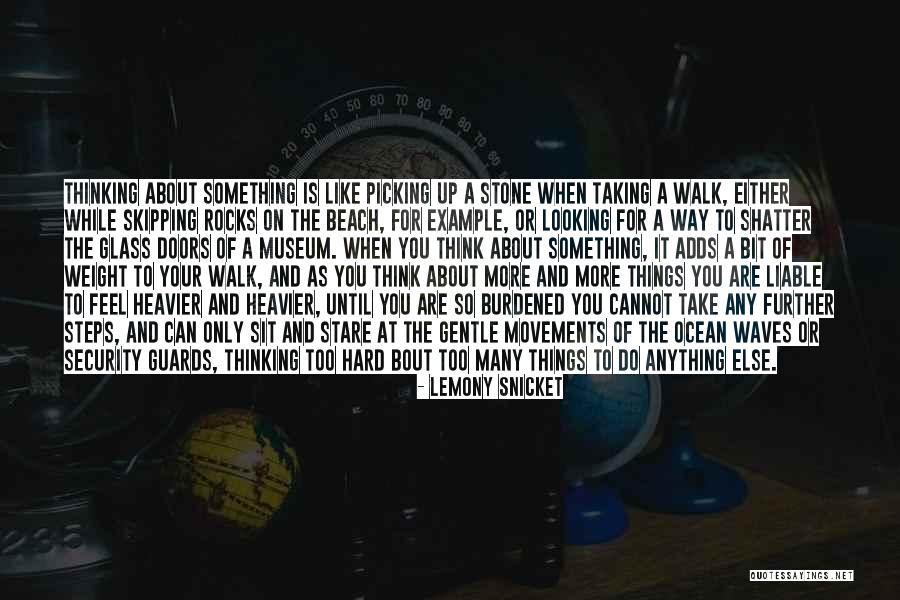 Shatter Doors Quotes By Lemony Snicket