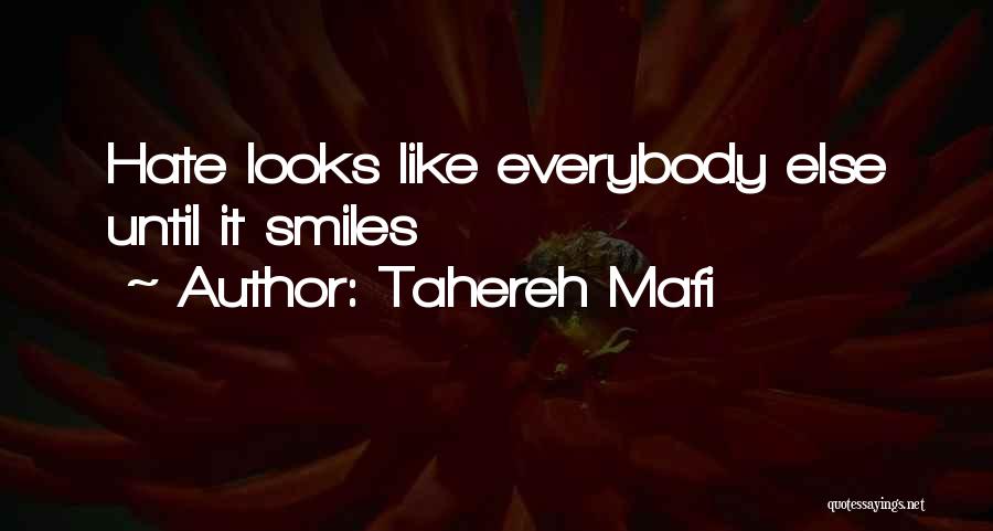 Shatter Me Love Quotes By Tahereh Mafi