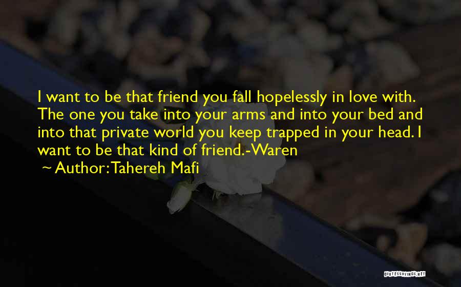 Shatter Me Love Quotes By Tahereh Mafi