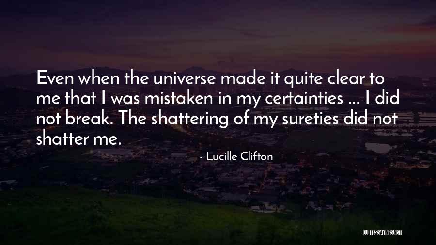 Shatter Me Quotes By Lucille Clifton