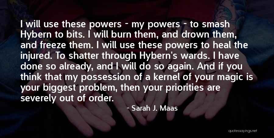 Shatter Quotes By Sarah J. Maas Shatter Quotes By Sarah J. Maas