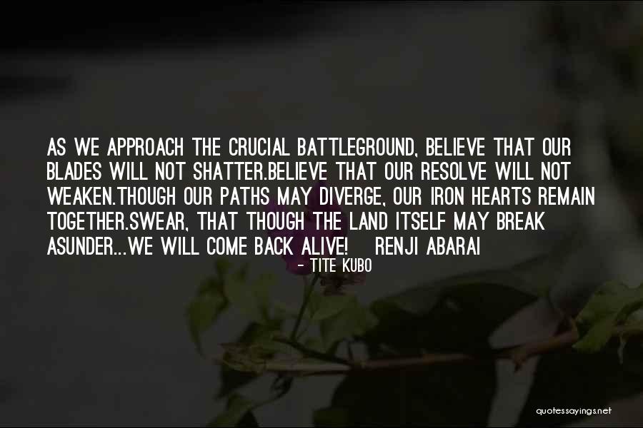 Shatter Quotes By Tite Kubo Shatter Quotes By Tite Kubo