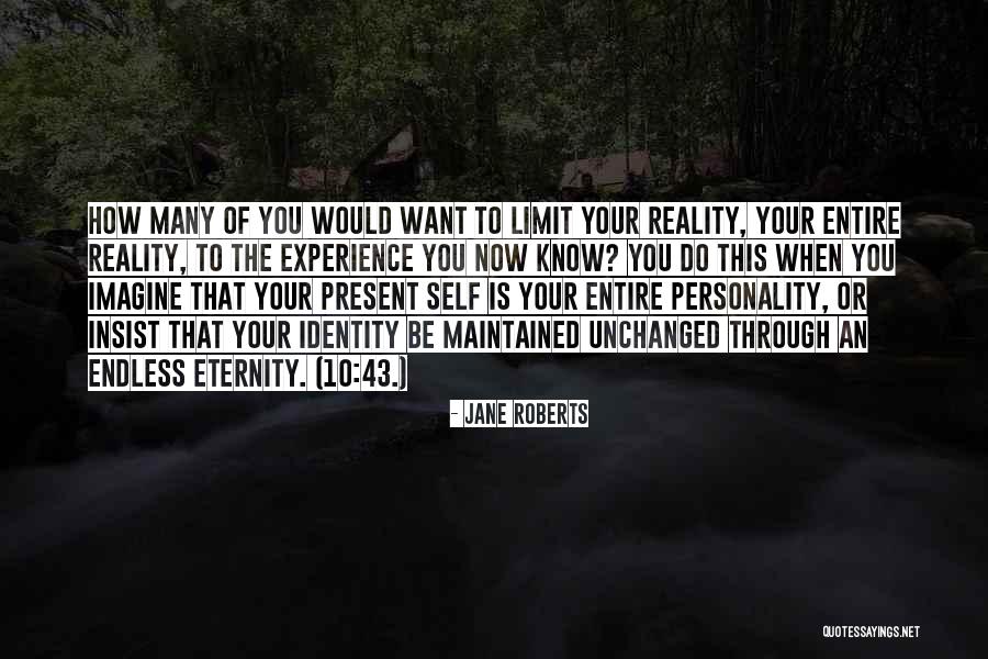 Shatter Silos Quotes By Jane Roberts Shatter Silos Quotes By Jane Roberts