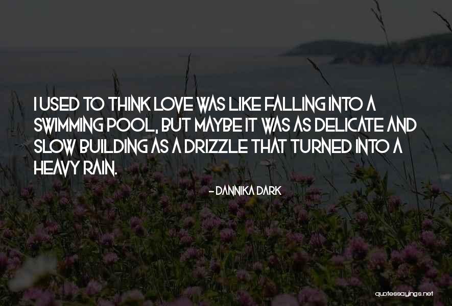 Shatterday Twilight Quotes By Dannika Dark Shatterday Twilight Quotes By Dannika Dark