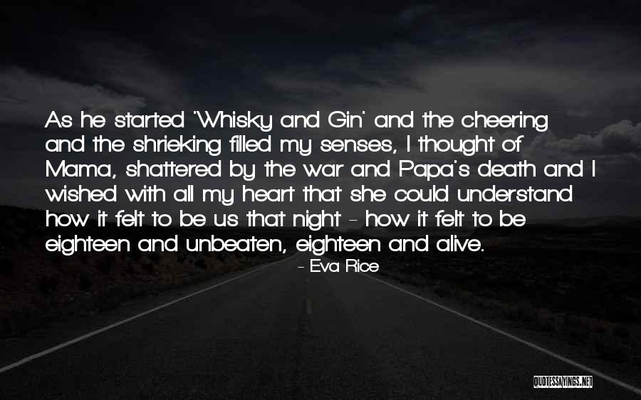 Shattered Heart Quotes By Eva Rice Shattered Heart Quotes By Eva Rice