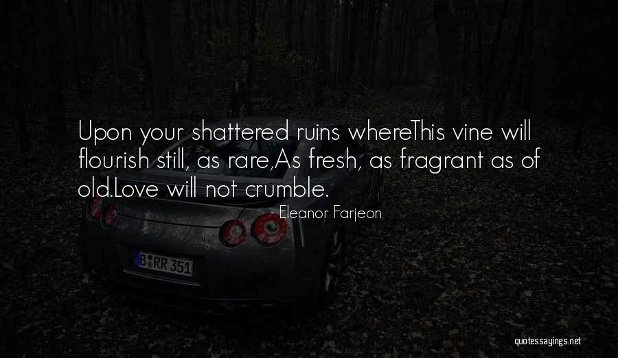 Shattered Life Quotes By Eleanor Farjeon Shattered Life Quotes By Eleanor Farjeon