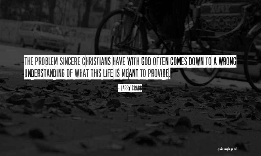 Shattered Life Quotes By Larry Crabb Shattered Life Quotes By Larry Crabb