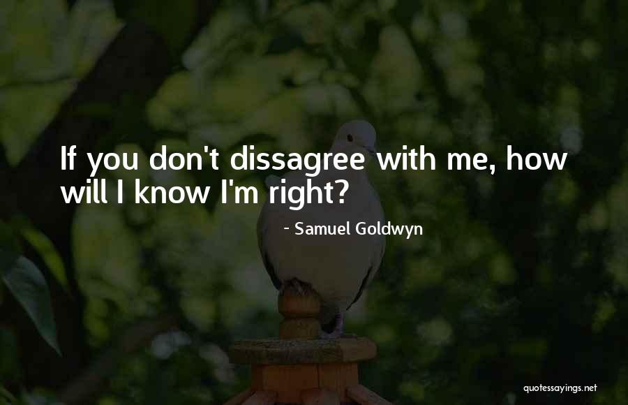 Shaughnessy Naughton Quotes By Samuel Goldwyn Shaughnessy Naughton Quotes By Samuel Goldwyn
