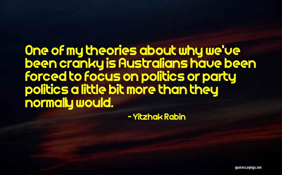 Shaukat Thanvi Quotes By Yitzhak Rabin Shaukat Thanvi Quotes By Yitzhak Rabin