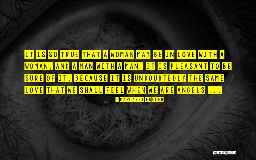 Shaukeen Hindi Quotes By Margaret Fuller Shaukeen Hindi Quotes By Margaret Fuller