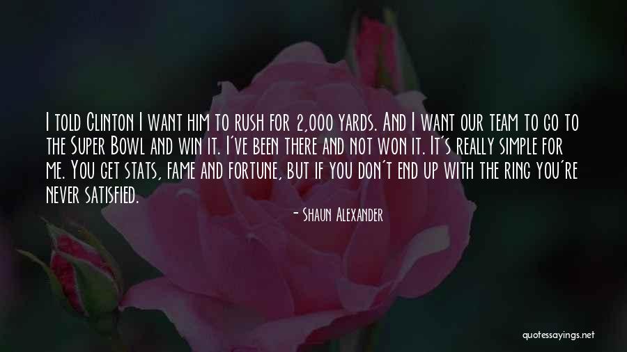 Shaun Alexander Quotes 506910 Shaun Alexander Quotes 506910