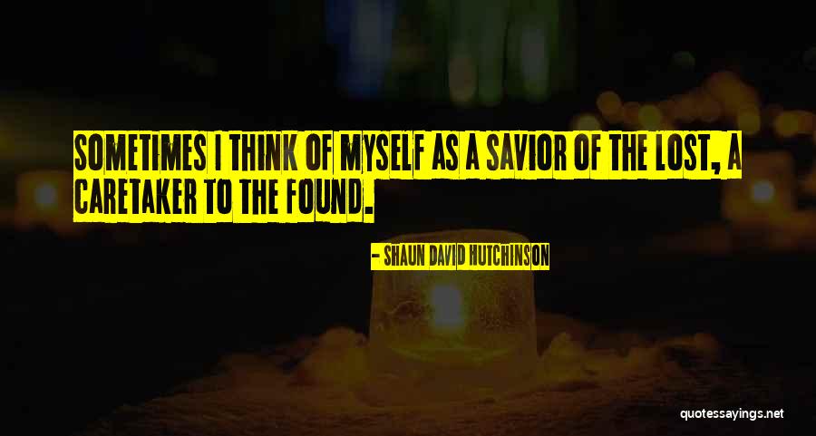 Shaun David Hutchinson Quotes 1150509 Shaun David Hutchinson Quotes 1150509