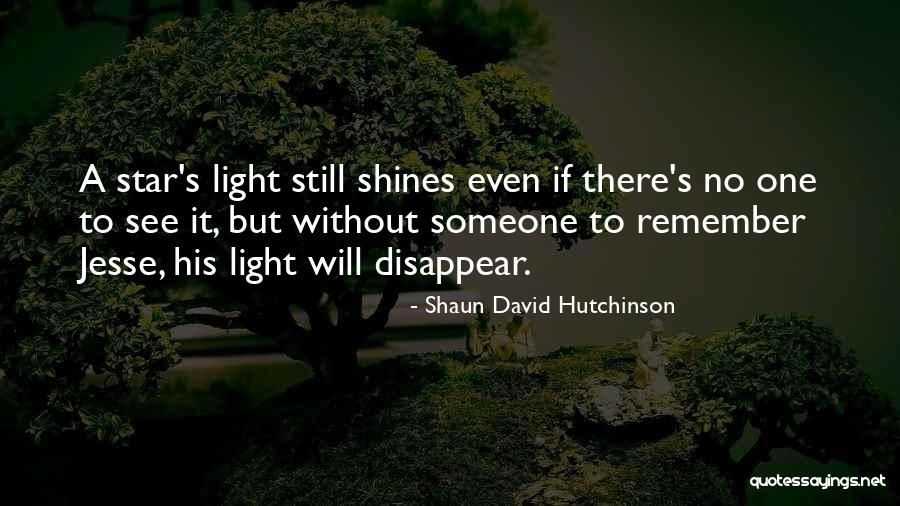 Shaun David Hutchinson Quotes 127484 Shaun David Hutchinson Quotes 127484