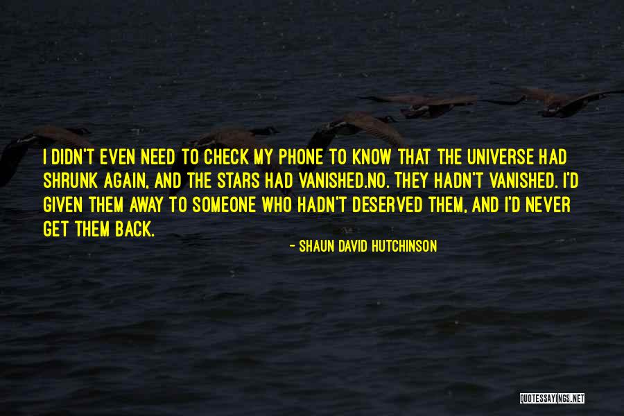 Shaun David Hutchinson Quotes 1712685 Shaun David Hutchinson Quotes 1712685