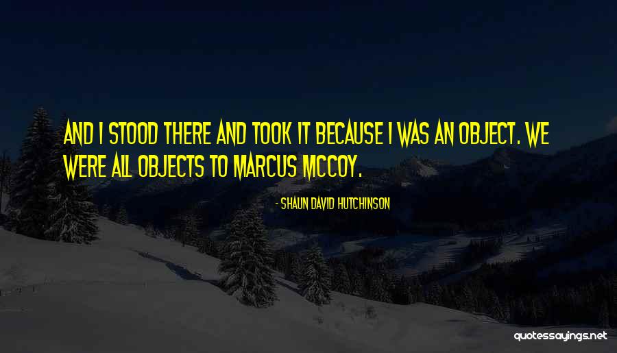 Shaun David Hutchinson Quotes 2019005 Shaun David Hutchinson Quotes 2019005