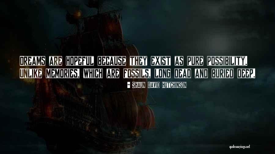 Shaun David Hutchinson Quotes 2054446 Shaun David Hutchinson Quotes 2054446