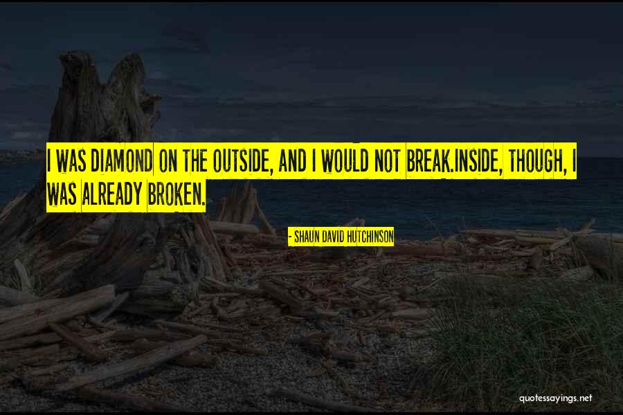 Shaun David Hutchinson Quotes 2134289 Shaun David Hutchinson Quotes 2134289
