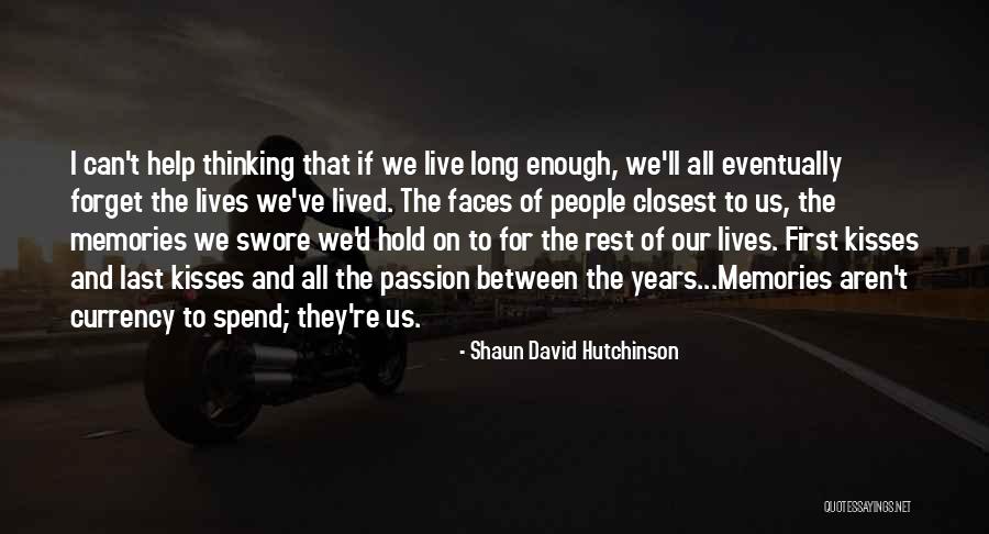Shaun David Hutchinson Quotes 336346 Shaun David Hutchinson Quotes 336346