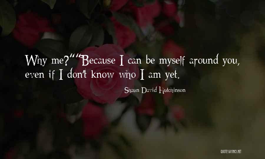 Shaun David Hutchinson Quotes 409690 Shaun David Hutchinson Quotes 409690