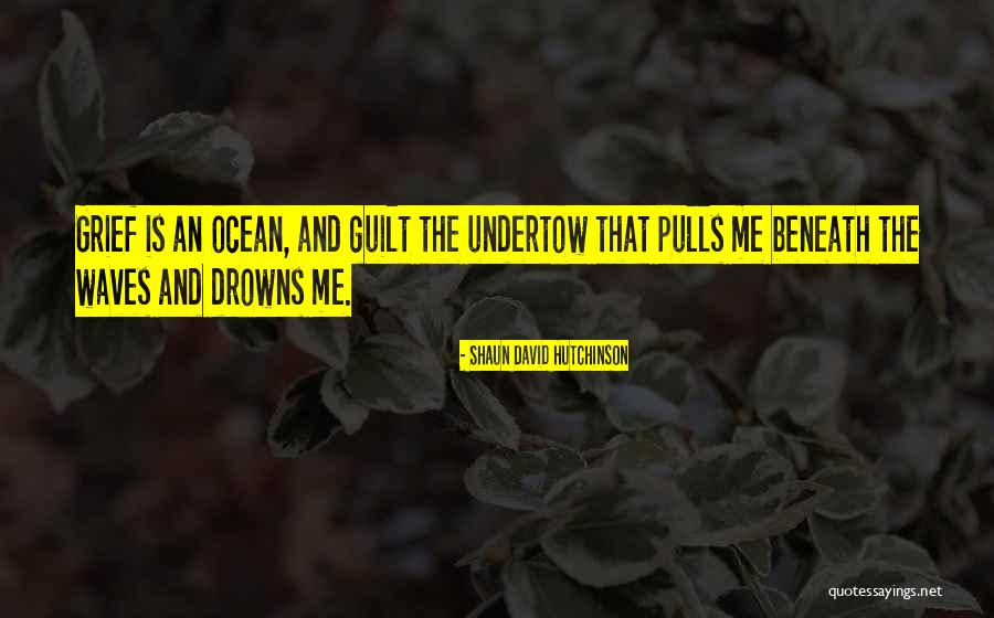 Shaun David Hutchinson Quotes 757081 Shaun David Hutchinson Quotes 757081