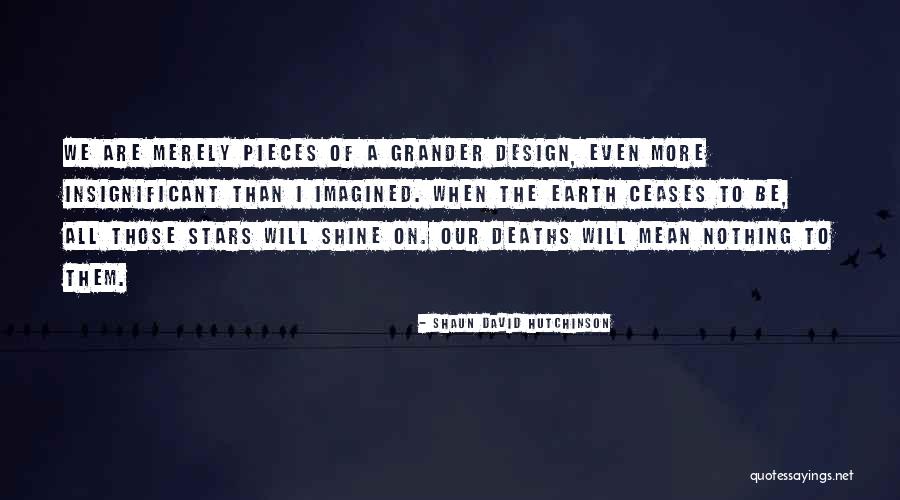 Shaun David Hutchinson Quotes 981528 Shaun David Hutchinson Quotes 981528