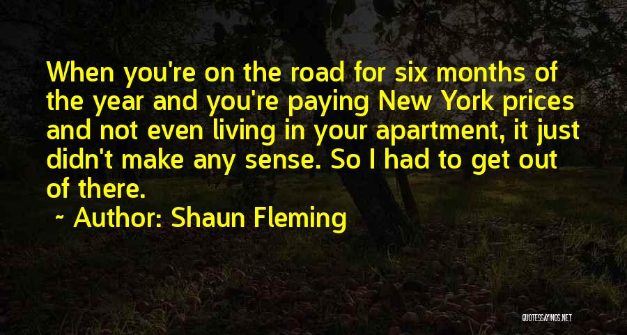 Shaun Fleming Quotes 1787963