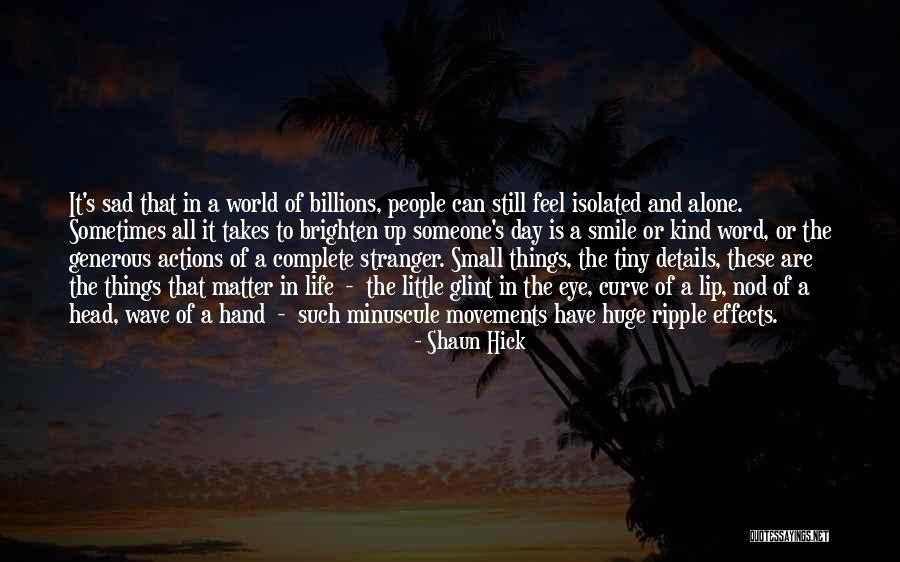 Shaun Hick Quotes 1348328 Shaun Hick Quotes 1348328