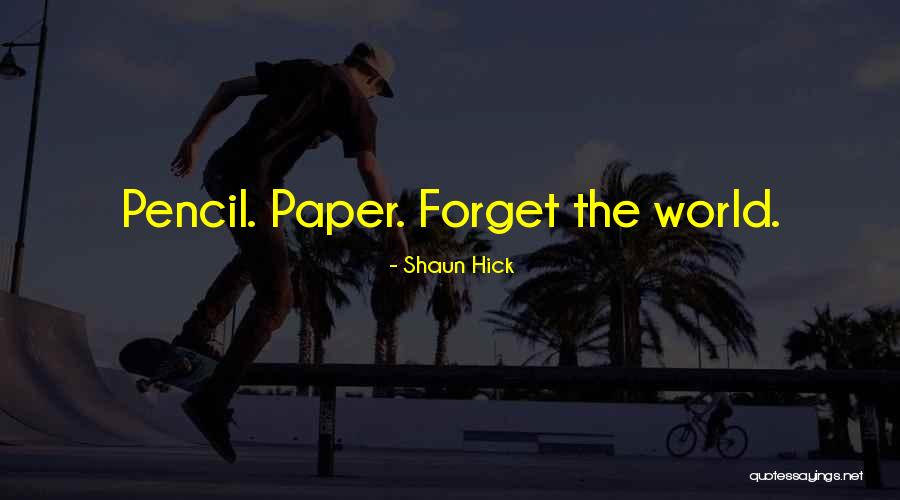 Shaun Hick Quotes 1548927 Shaun Hick Quotes 1548927