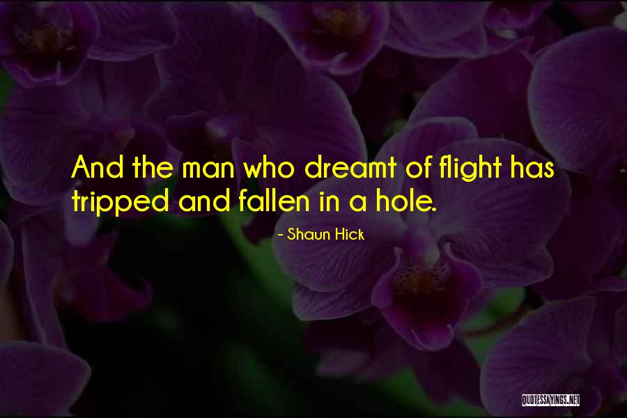 Shaun Hick Quotes 1728757 Shaun Hick Quotes 1728757