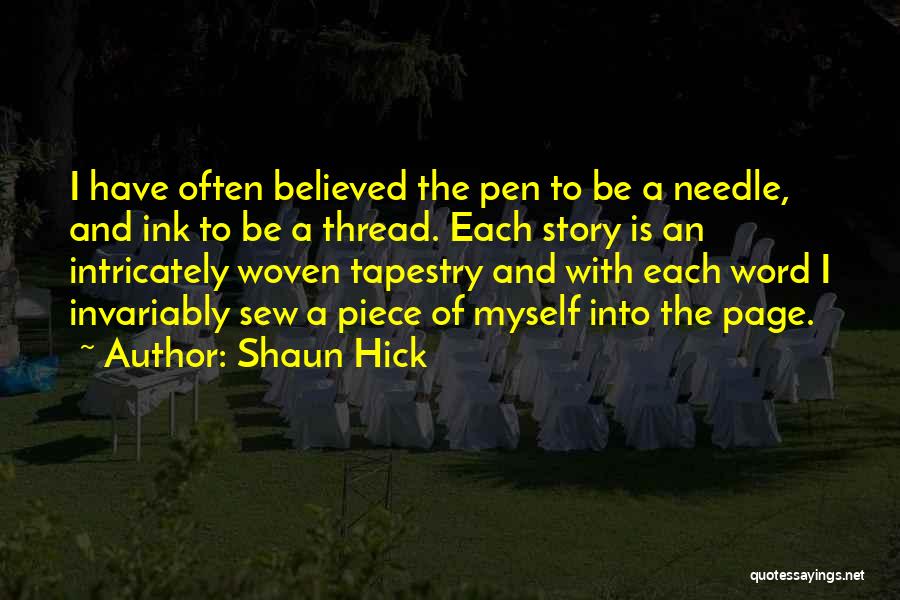 Shaun Hick Quotes 648297