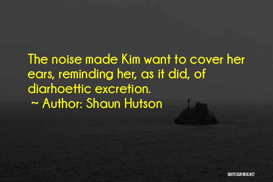 Shaun Hutson Quotes 586313