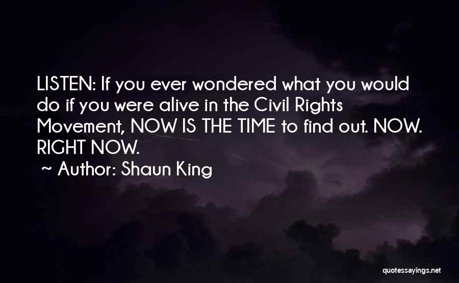 Shaun King Quotes 117197
