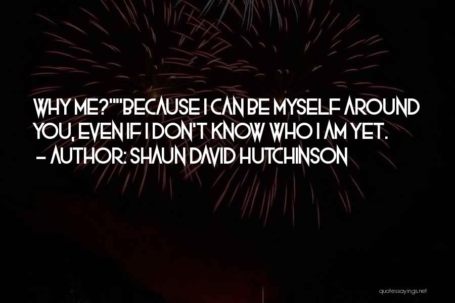 Shaun Quotes By Shaun David Hutchinson