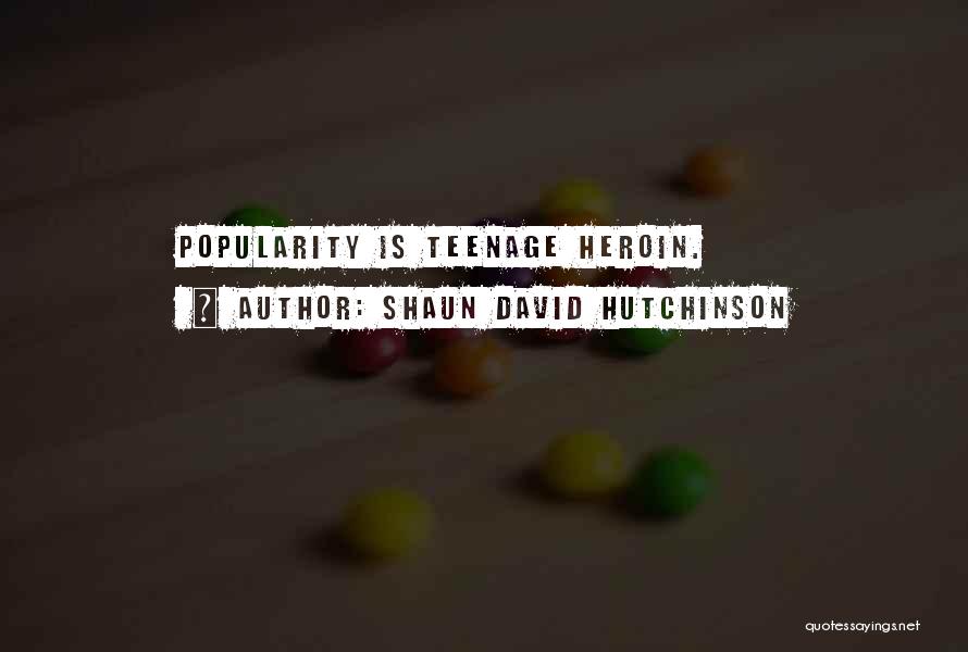 Shaun Quotes By Shaun David Hutchinson