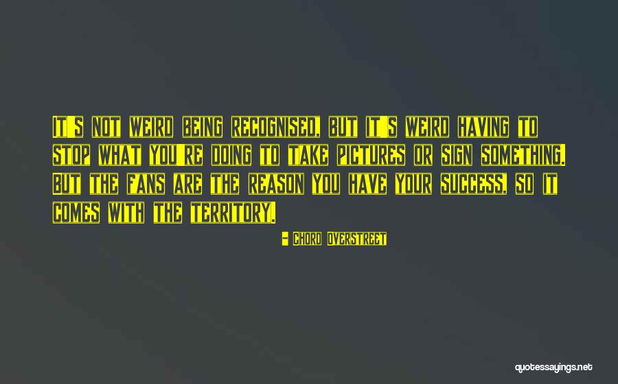 Shaun T Asylum Quotes By Chord Overstreet Shaun T Asylum Quotes By Chord Overstreet