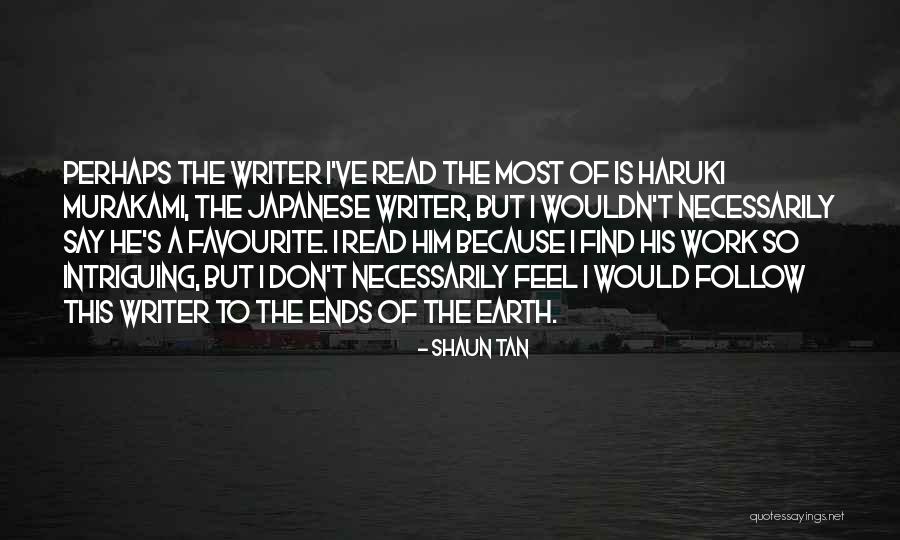 Shaun T Quotes By Shaun Tan Shaun T Quotes By Shaun Tan