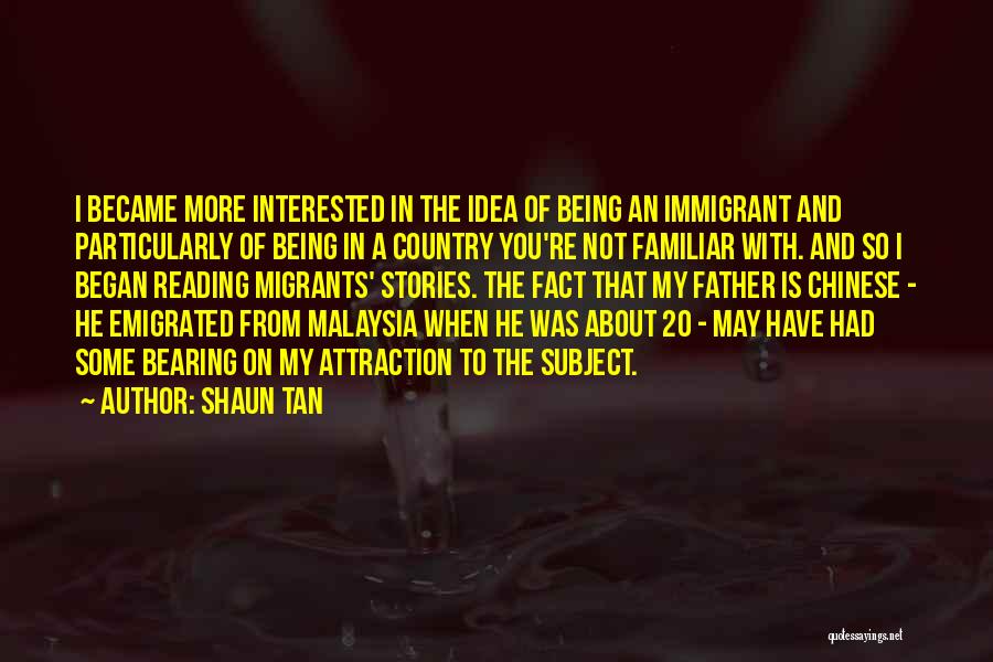 Shaun Tan Quotes 1076392